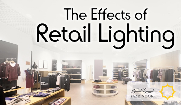 تاثیر نورپردازی بر میزان فروش محصولات